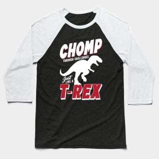 Chomp Through Challengers Baseball T-Shirt